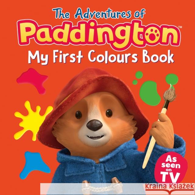 The Adventures of Paddington: My First Colours    9780008420802 