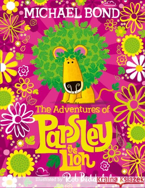 The Adventures of Parsley the Lion Bond, Michael 9780008422349 HarperCollins Publishers