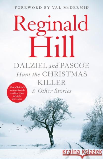 Dalziel and Pascoe Hunt the Christmas Killer & Other Stories Hill, Reginald 9780008430054 HarperCollins Publishers