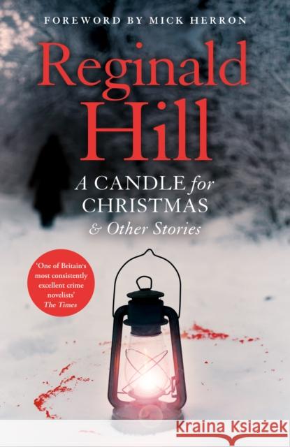 A Candle for Christmas & Other Stories Hill, Reginald 9780008430061 HarperCollins Publishers