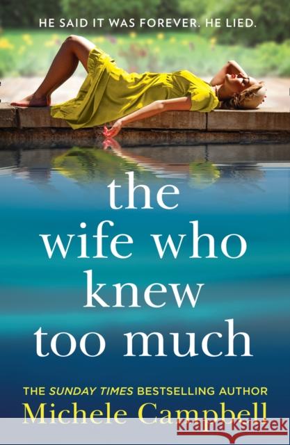 The Wife Who Knew Too Much Michele Campbell 9780008430672