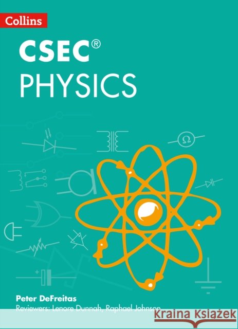 Collins CSEC® Physics Peter DeFreitas 9780008431976 HarperCollins Publishers