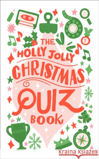 The Holly Jolly Christmas Quiz Book  9780008434205 HarperCollins Publishers