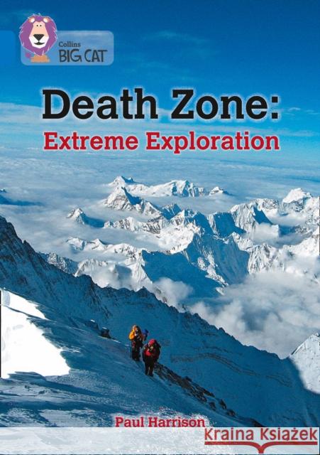 Death Zone: Extreme Exploration: Band 16/Sapphire Paul Harrison 9780008434397