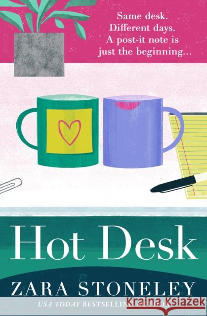 Hot Desk Zara Stoneley 9780008436278 HarperCollins Publishers