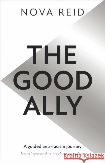 The Good Ally Nova Reid 9780008439521 HarperCollins Publishers