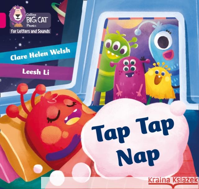 Tap Tap Nap: Band 01a/Pink a Clare Helen Welsh 9780008442057 HarperCollins Publishers