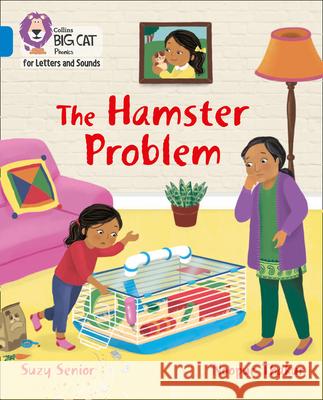 The Hamster Problem: Band 04/Blue Suzy Senior 9780008442262 HarperCollins Publishers