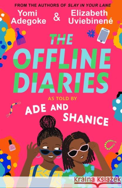The Offline Diaries Elizabeth Uviebinene 9780008444778 HarperCollins Publishers