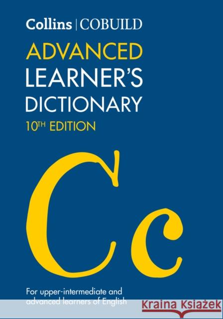 Collins COBUILD Dictionaries for Learners ? Collins COBUILD Advanced Learner?s Dictionary  9780008444907 HarperCollins Publishers