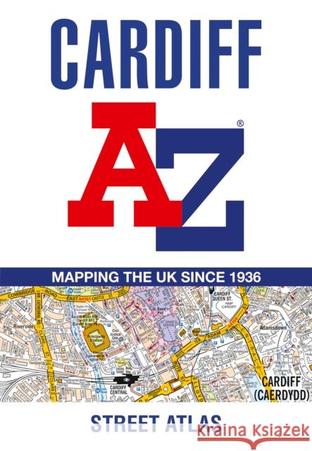 Cardiff A-Z Street Atlas A-Z maps 9780008445195 HarperCollins Publishers