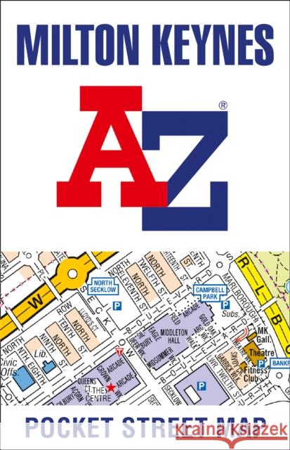 Milton Keynes A-Z Pocket Street Map A-Z Maps 9780008445324 HarperCollins Publishers