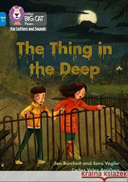 The Thing in the Deep: Band 04/Blue Vogler, Sara 9780008446291 HarperCollins Publishers