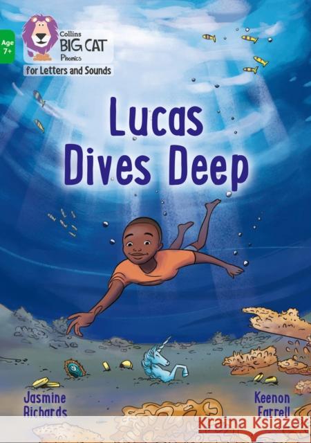 Lucas Dives Deep: Band 05/Green Jasmine Richards 9780008446437 HarperCollins Publishers