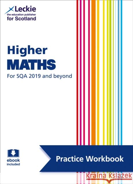 Higher Maths: Practise and Learn Sqa Exam Topics Leckie 9780008446727 HarperCollins Publishers