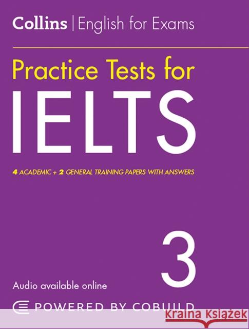 IELTS Practice Tests Volume 3: With Answers and Audio Rhona Snelling 9780008453220 HarperCollins Publishers