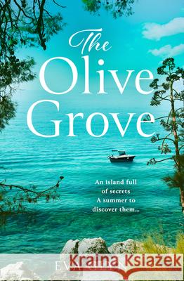 The Olive Grove Eva Glyn 9780008453312