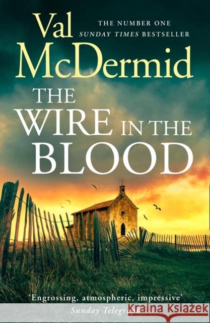The Wire in the Blood Val McDermid 9780008453657 HarperCollins Publishers