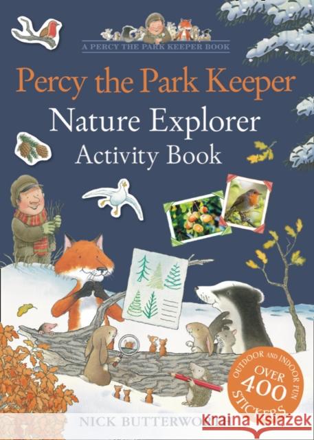 Percy the Park Keeper: Nature Explorer Activity Book Nick Butterworth 9780008455583 HarperCollins Publishers