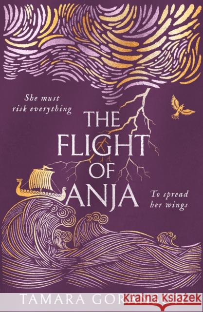 The Flight of Anja Tamara Goranson 9780008455736 HarperCollins Publishers