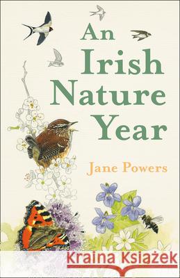 An Irish Nature Year Jane Powers Robert Vaughan 9780008461058