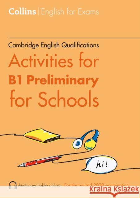 Activities for B1 Preliminary for Schools Rebecca Adlard 9780008461171 HarperCollins Publishers