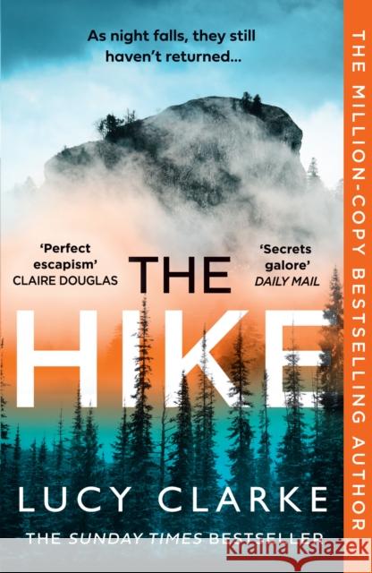 The Hike Lucy Clarke 9780008462468