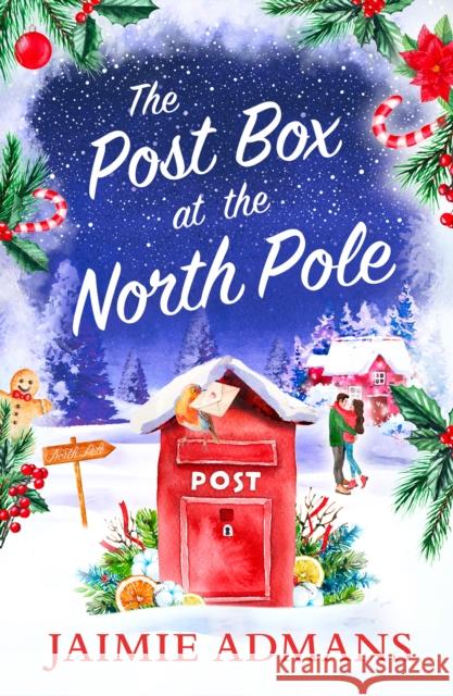 The Post Box at the North Pole Jaimie Admans 9780008466930