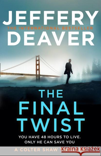 The Final Twist Jeffery Deaver 9780008467180 HarperCollins Publishers