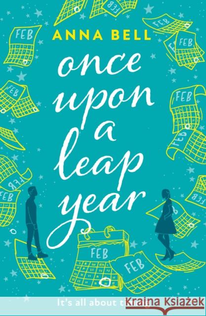 Once Upon a Leap Year Anna Bell 9780008467661