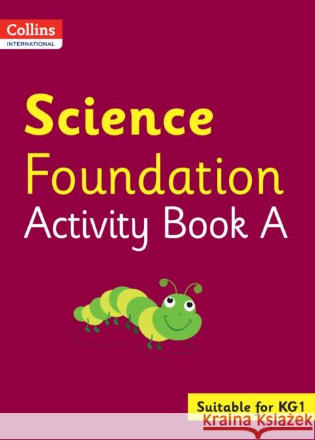 Collins International Science Foundation Activity Book A Fiona Macgregor 9780008468705