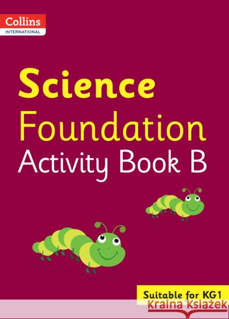 Collins International Science Foundation Activity Book B Fiona Macgregor 9780008468712