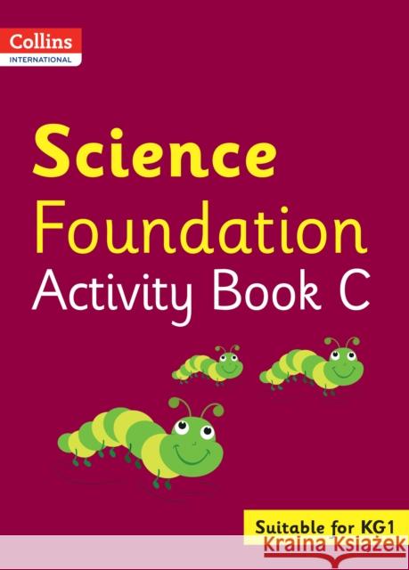 Collins International Science Foundation Activity Book C Fiona Macgregor 9780008468729