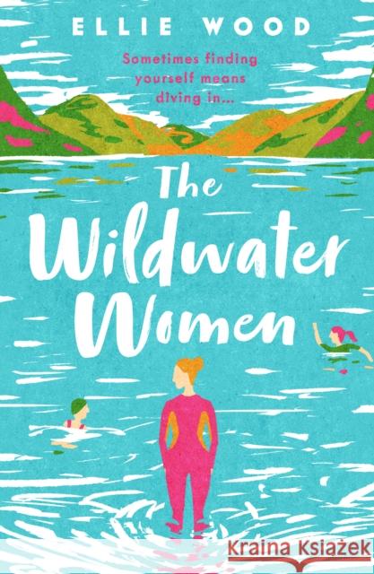 The Wildwater Women Eloise Wood 9780008471170 HarperCollins Publishers