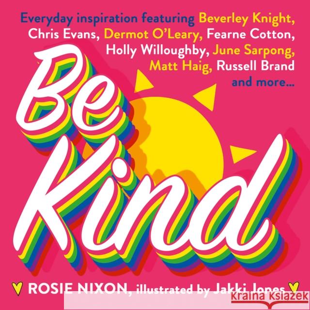 Be Kind Rosie Nixon 9780008471323 HarperCollins Publishers