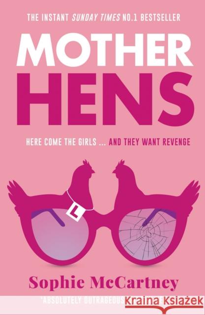 Mother Hens Sophie McCartney 9780008475369 HarperCollins Publishers