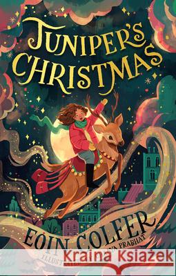 Juniper’s Christmas Eoin Colfer 9780008475574