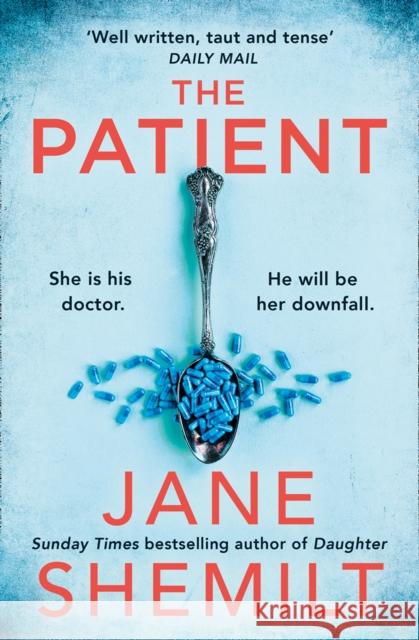 The Patient Jane Shemilt 9780008475918 HarperCollins Publishers