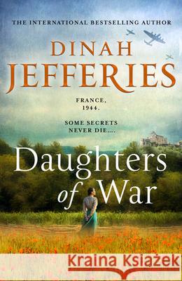 Daughters of War Dinah Jefferies 9780008479411 HarperCollins