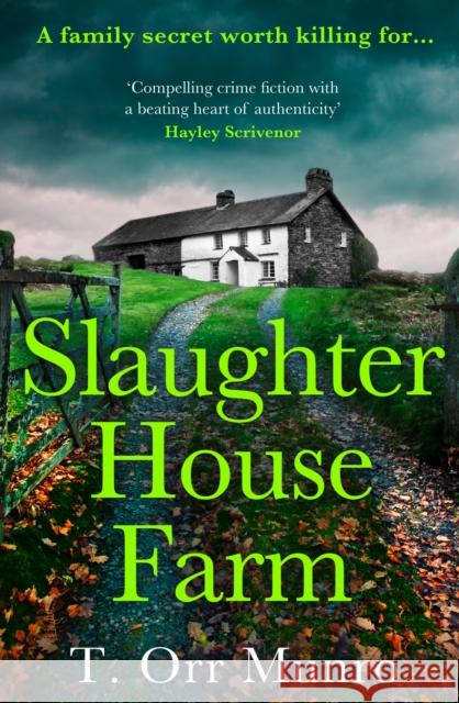 Slaughterhouse Farm T. Orr Munro 9780008479855 HarperCollins Publishers