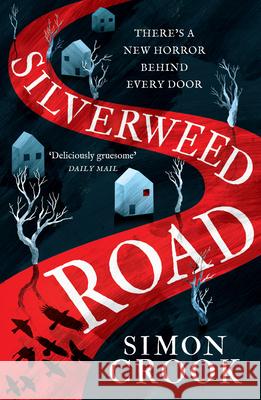 Silverweed Road Simon Crook 9780008479978 HarperCollins Publishers