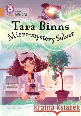 Tara Binns: Micro-mystery Solver: Band 12/Copper Lisa Rajan 9780008487218 HarperCollins Publishers