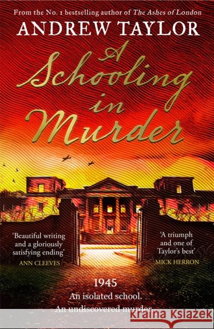 A Schooling in Murder Andrew Taylor 9780008494285 HarperCollins Publishers