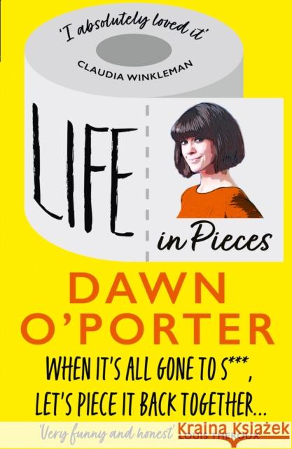 Life in Pieces Dawn O'Porter 9780008494704 HarperCollins Publishers