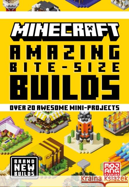 Minecraft Amazing Bite Size Builds Mojang AB 9780008495954 HarperCollins Publishers