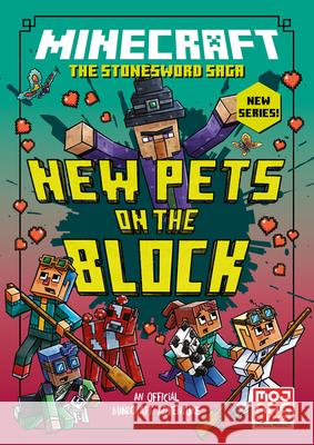 MINECRAFT: NEW PETS ON THE BLOCK Mojang AB 9780008495961 HarperCollins Publishers