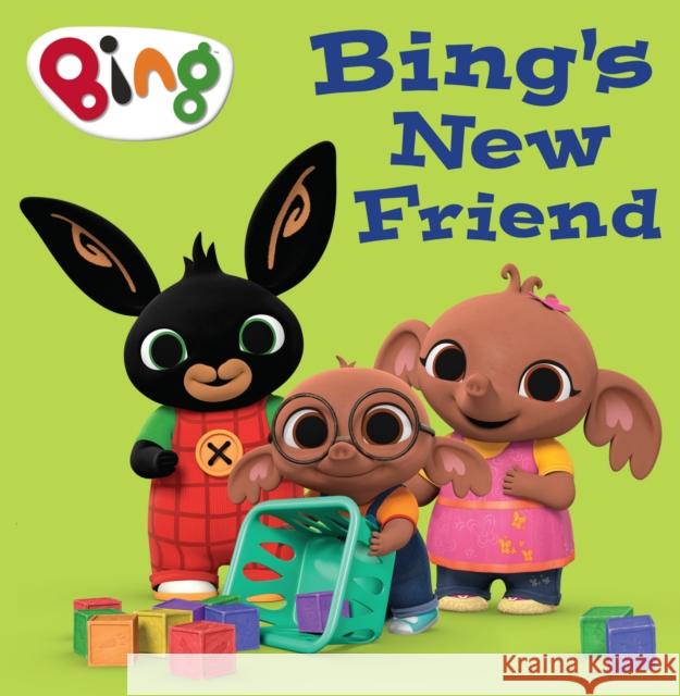 Bing’s New Friend HarperCollins Childrenâ€™s Books 9780008497675