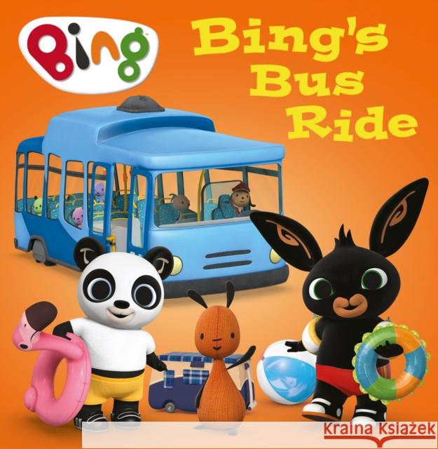 Bing’s Bus Ride HarperCollins Childrenâ€™s Books 9780008497736