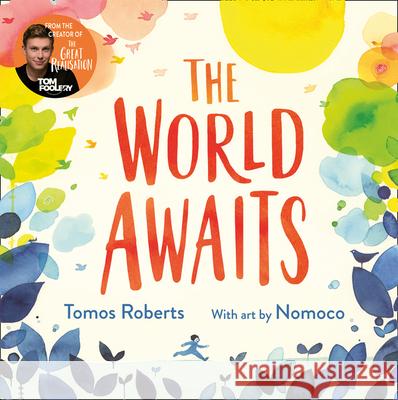 The World Awaits Tomos Roberts (Tomfoolery) 9780008498924 HarperCollins Publishers