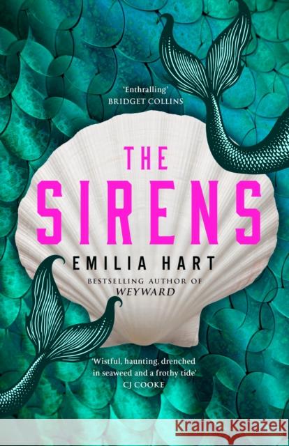 The Sirens Emilia Hart 9780008499136